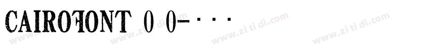 CairoFont 0 0字体转换